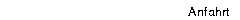 Anfahrt